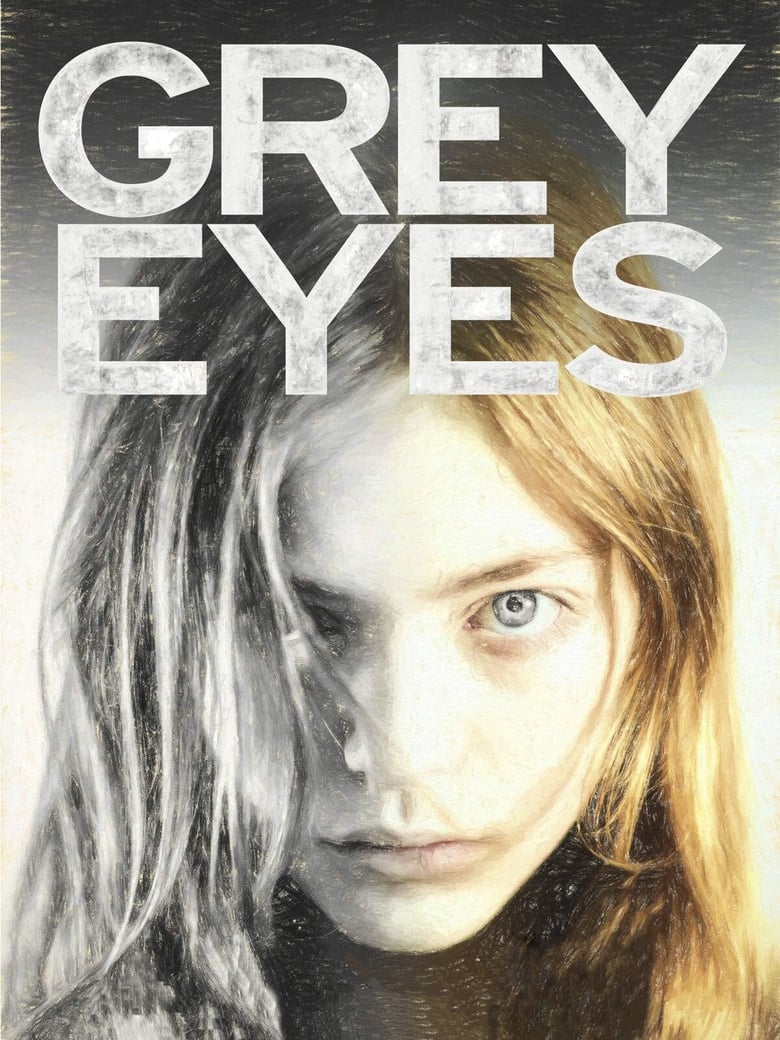 Grey eyes (2018)