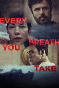 Every Breath You Take (2021)