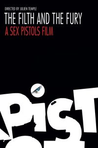 Sex Pistols, la mugre y la furia (2000)