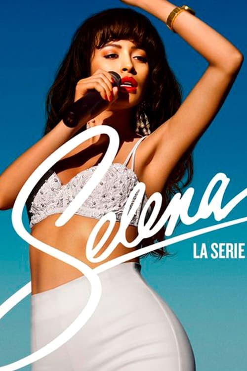 Selena: La serie (2020)
