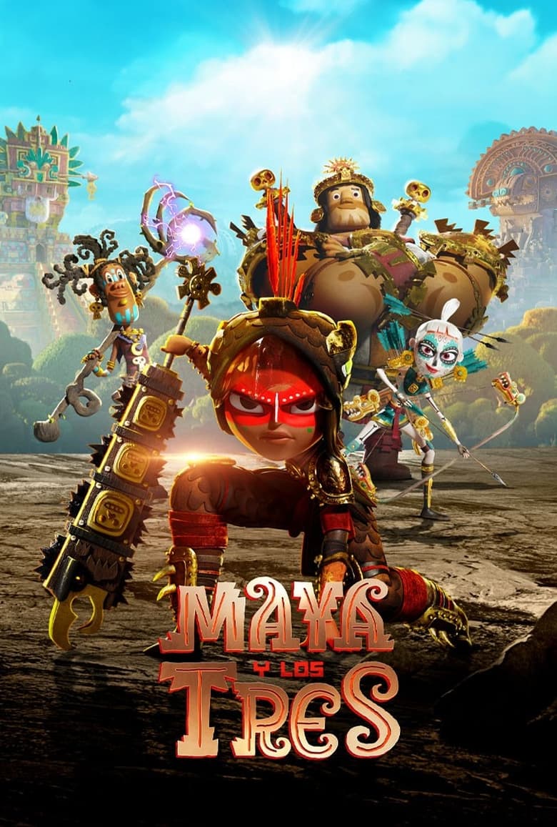 Maya y los tres (2021)