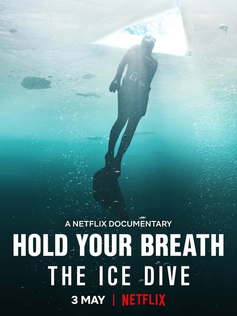 Aguanta la respiración: Inmersión bajo el hielo (2022)